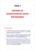 TEMA 7 SISTEMAS DE ACUMULACIÓN DE COSTES POR PROCESOS