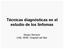 Técnicas diagnósticas en el estudio de los linfomas. Sergio Serrano UAB, IMIM, Hospital del Mar