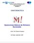 GUIA DIDACTICA. Operaciones Básicas de Números Racionales. Autor: Prof. Dennar Oropeza