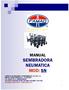 MANUAL SEMBRADORA NEUMATICA MOD: SN