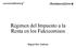 Régimen del Impuesto a la Renta en los Fideicomisos