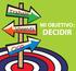 Vivienda MI OBJETIVO: DECIDIR
