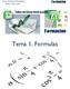 Taller de Excel Nivel Medio Tema 1. Formulas. Tema 1. Formulas