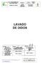 LAVADO DE OIDOS. Página 1 de 9 ESE DEPARTAMENTAL SOLUCIÓN SALUD. Versión 1 Fecha Vigencia 26/03/2014. Documento Controlado LAVADO DE OIDOS