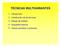 TÉCNICAS MULTIVARIANTES. 1. Introducción 2. Clasificación de las técnicas 3. Etapas de análisis 4. Supuestos básicos 5. Valores perdidos y anómalos