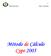 20/02/2006. Método de Cálculo Cype 2005