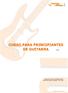 CURSO PARA PRINCIPIANTES DE GUITARRA