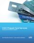 Citi Prepaid Card Services. Soluciones de Nómina de Salarios. Citi Transaction Services Latin America and Mexico