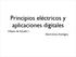 Principios eléctricos y aplicaciones digitales. Objeto de Estudio 1 Electrónica Analógica