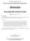 The University of the State of New York SECOND LANGUAGE PROFICIENCY EXAMINATION SPANISH. Monday, June 19, 2000 9:15 a.m.