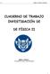 CUADERNO DE TRABAJO INVESTIGACIÓN DE DE FÍSICA II
