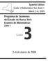 Grado. Programa de Exámenes del Estado de Nueva York Examen de Matemáticas Libro 1. Spanish Edition Grade 3 Mathematics Test, Book 1 March 2 6, 2009