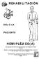 REHABILITACIÓN HEMIPLÉJICO(A) DEL O LA PACIENTE