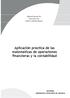 Aplicación práctica de las matemáticas de operaciones financieras y la contabilidad