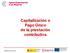 Capitalización o Pago Único de la prestación contributiva. Capitalización por desempleo