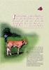 Existen varios factores que condicionan las caracterìsticas de la canal y de la carne de ganado vacuno. Todos ellos tienen gran importancia para