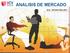 ANALISIS DE MERCADO. M.Sc. ANTONIO MÜLLER S.