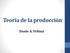 Teoría de la producción Dante A. Urbina