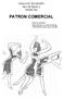 Selección del tamaño tipo de figura y entalle del PATRON COMERCIAL. ANA M. BIAGGI Especialista en comunicaciones colaboradora área ropa y textiles