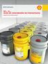 APLICACIONES PARA GRASAS: SHELL GADUS. Copyright of Shell Lubricants