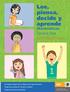 Lee, piensa, decide y aprende