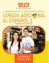 LENGUA ADICIONAL AL ESPAÑOL I. Objetivo de Aprendizaje: