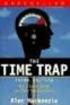 La trampa del tiempo El libro clásico del manejo del tiempo por Alec MacKenzie