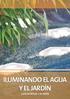 ILUMINANDO EL AGUA Y EL JARDÍN LUCES ACUÁTICAS Y DE JARDÍN