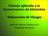 Ciencia aplicada a la Conservacion de Alimentos. Julitza M. Nieves Labiosa, M.S. Productos Montemar