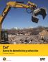 Cat. Garra de demolición y selección. Excavadoras Hidráulicas. Americas South