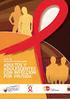 PREVALENCIA ADULTO DE VIH META 3 X 5 DE TAR ACTUAL COBERTURA DE TAR (%) 0.3% (2003) 800 (7/31/2004) 56% (7/31/2004)