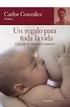 Pediatría. Consejos y recomendaciones para la Lactancia materna