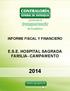 INFORME FISCAL Y FINANCIERO E.S.E. HOSPITAL SAGRADA FAMILIA- CAMPAMENTO