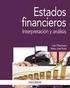 INDICE Parte I. Introducción a los Estados Financieros y Formulación de los Mismos 1. Introducción 2. El Balance: Principios Generales