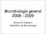 Microbiología general Antonio G. Pisabarro Catedrático de Microbiología