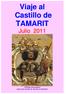 Viaje al Castillo de TAMARIT Julio