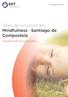 Taller de iniciación en Mindfulness Santiago de Compostela