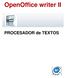 OpenOffice writer II. PROCESADOR de TEXTOS