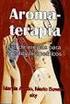 AROMATERAPIA: USO DE AROMAS COMO AGENTES TERAPÉUTICOS
