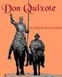 Don Quijote, by Miguel de Cervantes Saavedra. Title: Don Quijote. Author: Miguel de Cervantes Saavedra