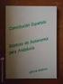 CONSTITUCIÓN ESPAÑOLA ESTATUTO DE AUTONOMÍA PARA ANDALUCÍA REGLAMENTO DEL PARLAMENTO DE ANDALUCÍA
