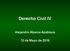 Derecho Civil IV. Alejandro Abarca Apablaza. 12 de Mayo de 2016