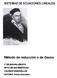 SISTEMAS DE ECUACIONES LINEALES. Método de reducción o de Gauss. 1º DE BACHILLERATO DPTO DE MATEMÁTICAS COLEGIO MARAVILLAS AUTORA: Teresa González.