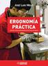 EVALUACIÓN ERGONÓMICA DE PUESTOS DE TRABAJO. José Antonio Diego Más Mª José Bastante Ceca