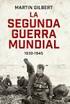 LA SEGUNDA GUERRA MUNDIAL ( ) ORIGEN DEL CONFLICTO. Causas profundas