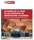 ESTUDIOS DE LA OCDE DE LAS POLÍTICAS DE INNOVACIÓN: COLOMBIA