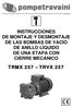 (Rev. 2.1_ ) INSTRUCCIONES DE MONTAJE Y DESMONTAJE DE LAS BOMBAS DE VACÍO DE ANILLO LÍQUIDO DE UNA ETAPA CON CIERRE MECÁNICO TRMX 257 TRVX 257