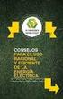 CONSEJOS PARA EL USO EFICIENTE Y CONSCIENTE DE LA ENERGÍA EN EL HOGAR. Apagar las luces al salir de las habitaciones: