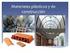 MATERIALES DE INTERES TECNOLOGICO: LOS PLASTICOS