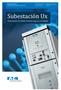 UX Subestación Ux Safe, reliable MV switchgear